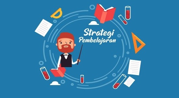 Strategi Pembelajaran Efektif