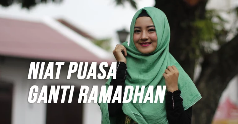 Niat Puasa Ganti Ramadhan