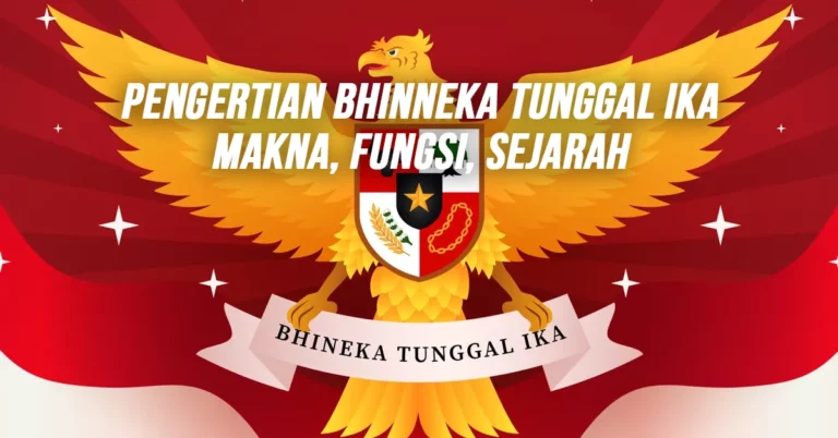 Pengertian Bhinneka Tunggal Ika